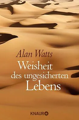 E-Book (epub) Weisheit des ungesicherten Lebens von Alan Watts