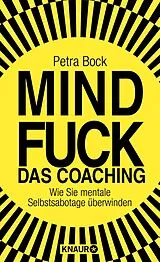 E-Book (epub) Mindfuck - Das Coaching von Petra Bock
