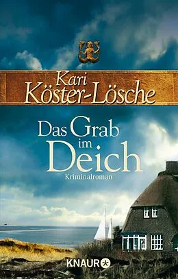 E-Book (epub) Das Grab im Deich von Kari Köster-Lösche