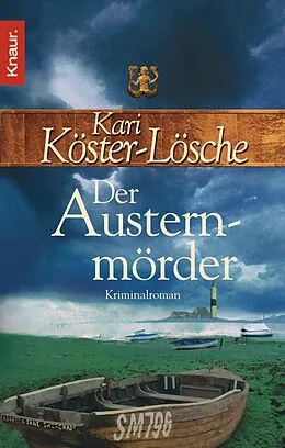 E-Book (epub) Der Austernmörder von Kari Köster-Lösche