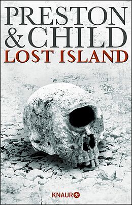 E-Book (epub) Lost Island von Douglas Preston, Lincoln Child