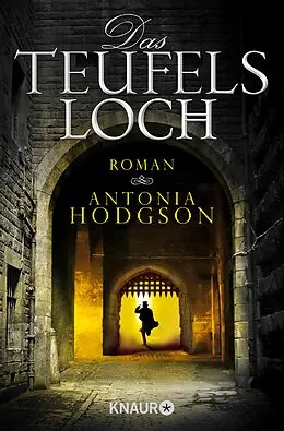 E-Book (epub) Das Teufelsloch von Antonia Hodgson