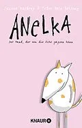 E-Book (epub) Anelka von Jessica Kastrop, Peter Bulo Böhling