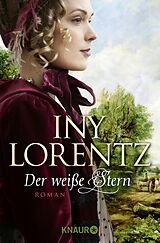 E-Book (epub) Der weiße Stern von Iny Lorentz