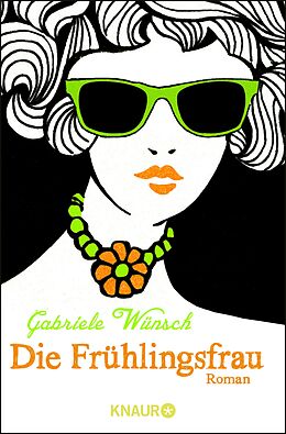 E-Book (epub) Die Frühlingsfrau von Gabriele Wünsch