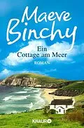 E-Book (epub) Ein Cottage am Meer von Maeve Binchy