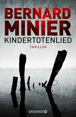 E-Book (epub) Kindertotenlied von Bernard Minier