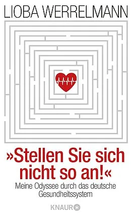E-Book (epub) Stellen Sie sich nicht so an. von Lioba Werrelmann