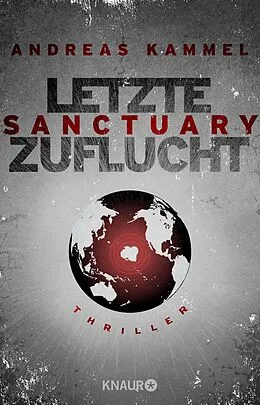 E-Book (epub) Sanctuary  Letzte Zuflucht von Andreas Kammel