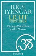 E-Book (epub) Licht fürs Leben von B. K. S. Iyengar
