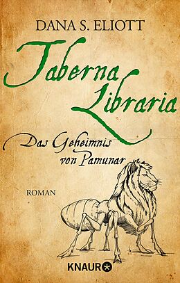 E-Book (epub) Taberna Libraria - Das Geheimnis von Pamunar von Dana S. Eliott