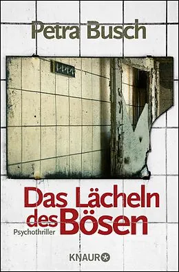 E-Book (epub) Das Lächeln des Bösen von Petra Busch