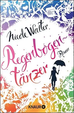 E-Book (epub) Regenbogentänzer von Nicole Walter