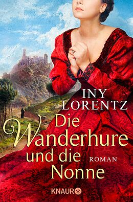 E-Book (epub) Die Wanderhure und die Nonne von Iny Lorentz