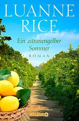 E-Book (epub) Ein zitronengelber Sommer von Luanne Rice