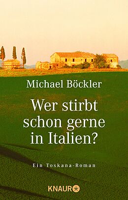 E-Book (epub) Wer stirbt schon gerne in Italien? von Michael Böckler