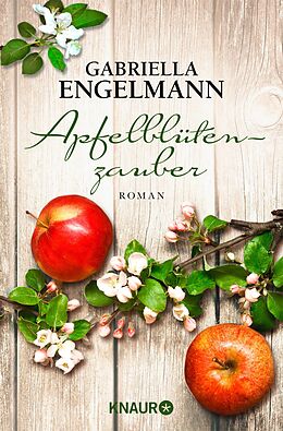 E-Book (epub) Apfelblütenzauber von Gabriella Engelmann