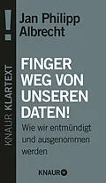 E-Book (epub) Finger weg von unseren Daten! von Jan Philipp Albrecht