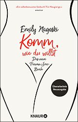 E-Book (epub) Komm, wie du willst von Emily Nagoski