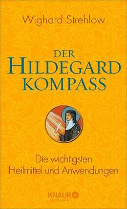 E-Book (epub) Der Hildegard-Kompass von Dr. Wighard Strehlow