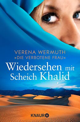 E-Book (epub) Wiedersehen mit Scheich Khalid von Verena Wermuth