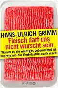 E-Book (epub) Die Fleischlüge von Hans-Ulrich Grimm