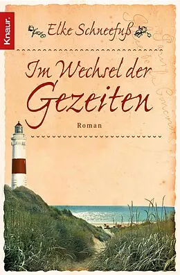 E-Book (epub) Im Wechsel der Gezeiten von Elke Schneefuß