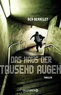 E-Book (epub) Das Haus der tausend Augen von Ben Berkeley