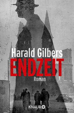 E-Book (epub) Endzeit von Harald Gilbers
