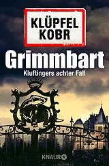 E-Book (epub) Grimmbart von Volker Klüpfel, Michael Kobr