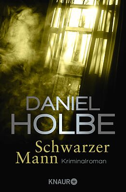 E-Book (epub) Schwarzer Mann von Daniel Holbe