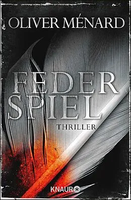 E-Book (epub) Federspiel von Oliver Ménard