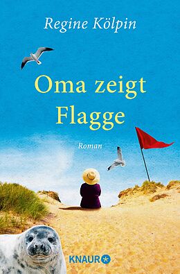 E-Book (epub) Oma zeigt Flagge von Regine Kölpin