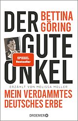 E-Book (epub) Der gute Onkel von Bettina Göring, Melissa Müller