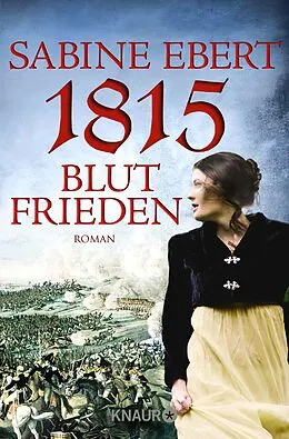 E-Book (epub) 1815 - Blutfrieden von Sabine Ebert