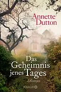 E-Book (epub) Das Geheimnis jenes Tages von Annette Dutton