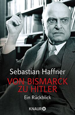 E-Book (epub) Von Bismarck zu Hitler von Sebastian Haffner