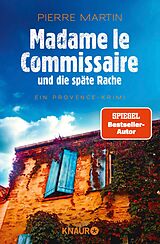 E-Book (epub) Madame le Commissaire und die späte Rache von Pierre Martin