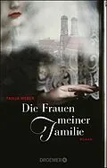 E-Book (epub) Die Frauen meiner Familie von Tanja Weber