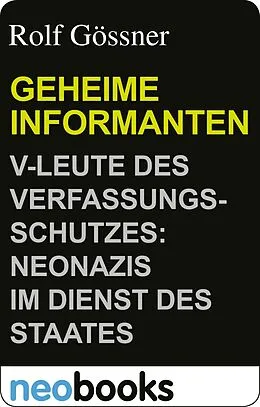 E-Book (epub) Geheime Informanten von Rolf Gössner