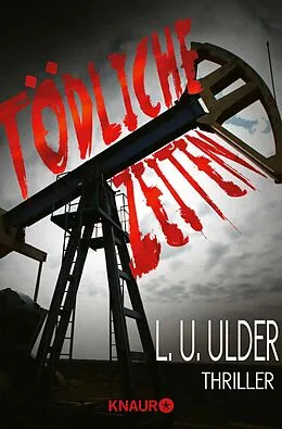 E-Book (epub) Tödliche Zeiten von L. U. Ulder