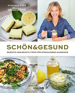 E-Book (epub) Schön & gesund von Stefanie Reeb, Thomas Leininger