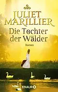 E-Book (epub) Die Tochter der Wälder von Juliet Marillier