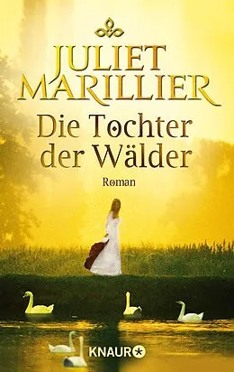 E-Book (epub) Die Tochter der Wälder von Juliet Marillier