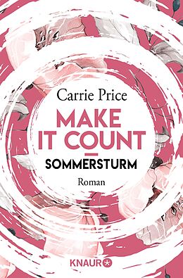 E-Book (epub) Make it Count - Sommersturm von Carrie Price