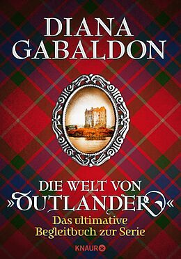 E-Book (epub) Die Welt von &quot;Outlander&quot; von Diana Gabaldon