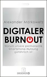E-Book (epub) Digitaler Burnout von Alexander Markowetz