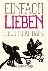 E-Book (epub) Einfach lieben von Thich Nhat Hanh