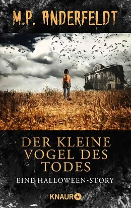 E-Book (epub) Der kleine Vogel des Todes von M. P. Anderfeldt