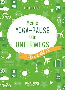 E-Book (epub) Meine Yoga-Pause für unterwegs von Ulrike Reiche